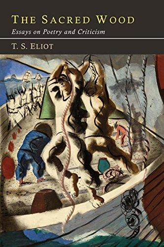 The Sacred Wood; Essays on Poetry and Criticism